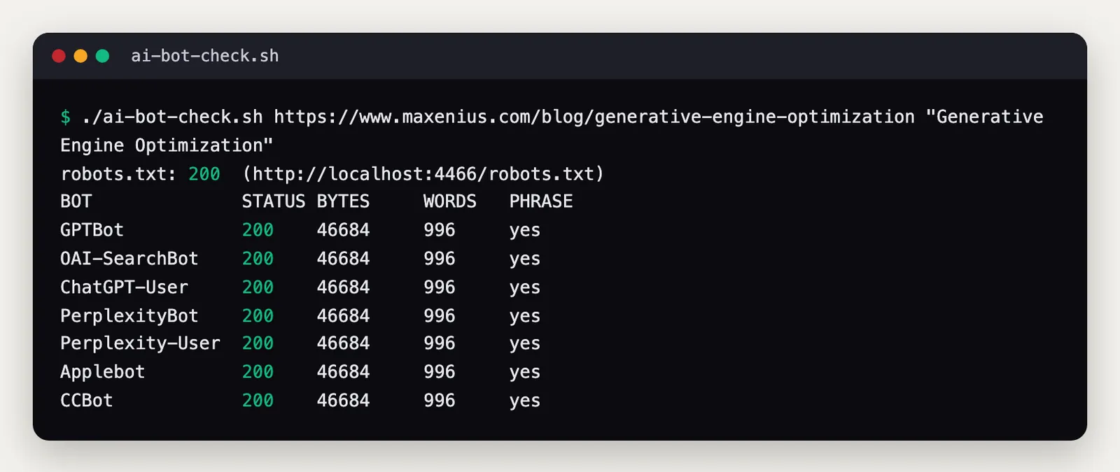 Terminal output of ai-bot-check.sh showing status 200 for seven AI bot user agents, a byte count, a word count and the test phrase found